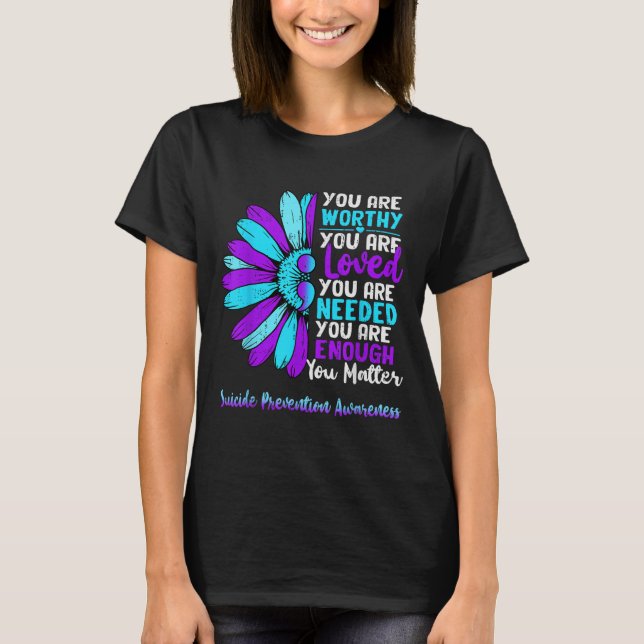 Motivational Suicide Prevention Awareness Teal Pur T-Shirt (Front)