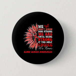 Motivational Sunflower Blood Cancer Awareness Men 6 Cm Round Badge