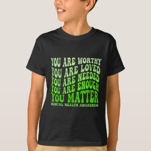 Motivational Support Warrior Mental Health Awarene T-Shirt
