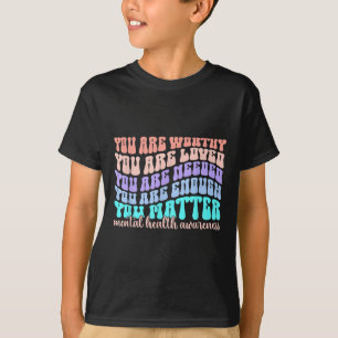 Motivational Support Warrior Mental Health Awarene T-Shirt