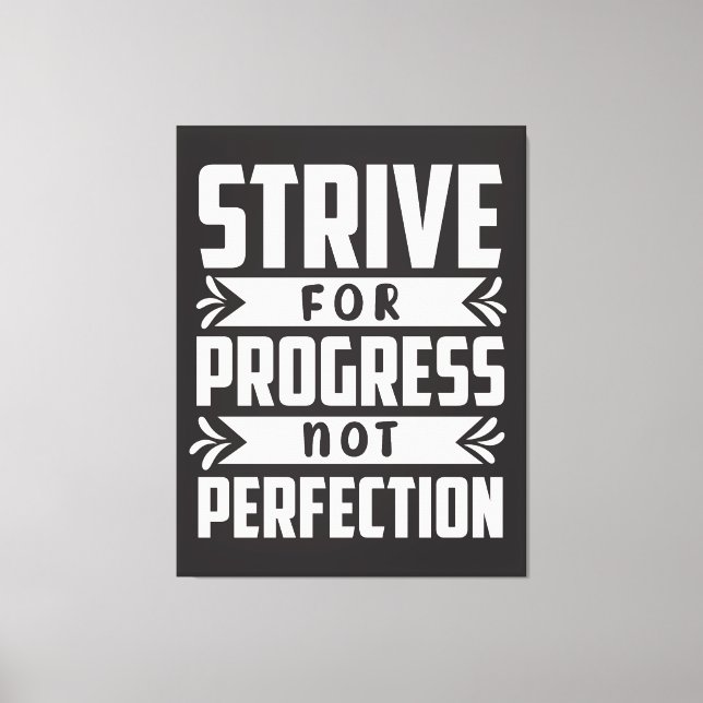 Motivational t shirt design canvas print (Front)