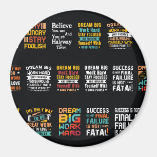 Motivational t shirt design magnet