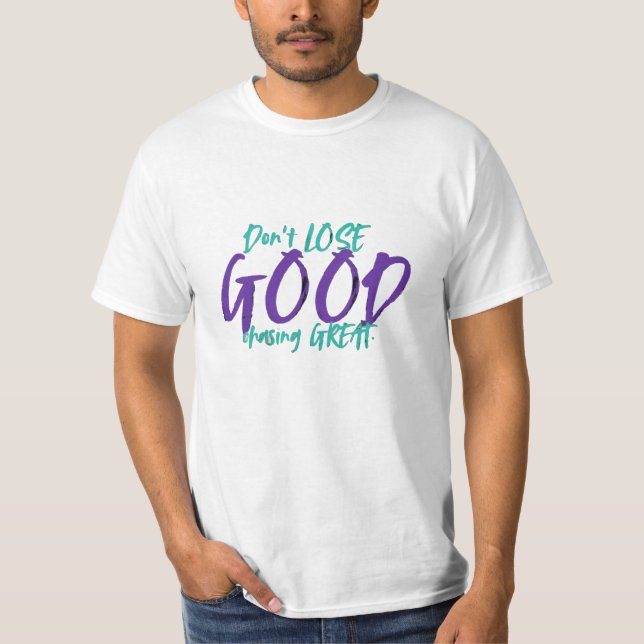 Motivational T - shirts  (Front)