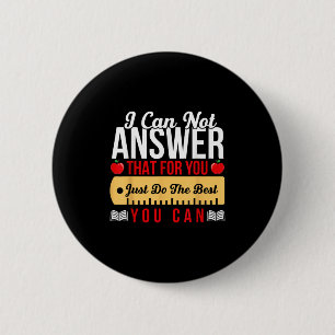 Motivational Teacher -state Testing Just Do The Be 6 Cm Round Badge