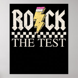 Motivational Testing Day Teacher Rock The Test Poster