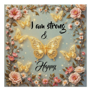 Motivational text with butterflies #2 poster