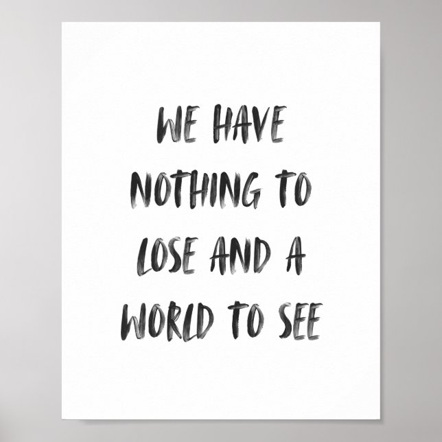 Motivational Travel Quote Minimal Black Brush Poster (Front)