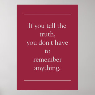 Motivational Truth Quote Poster