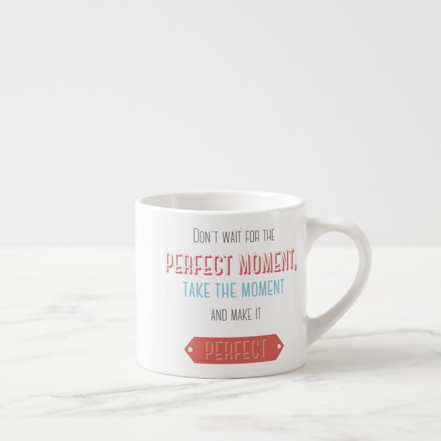 Motivational typographic retro style espresso cup (Right)