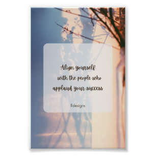 Motivational Wall Art-Original Quote Photo Print
