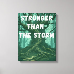 Motivational Wall Art - Stronger than The Storm