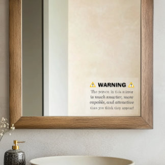 Motivational Warning Mirror - Positive Affirmation Window Cling