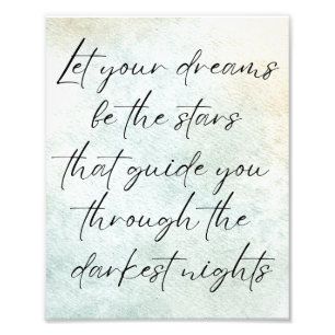 Motivational Watercolor Inspirational Quote  Photo Print