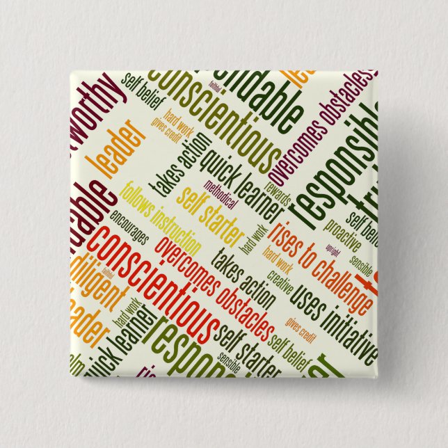 Motivational Words #4 positive values 15 Cm Square Badge (Front)