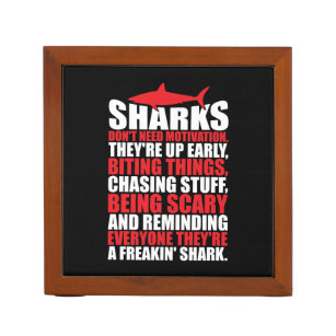 Motivational Words - Be A Shark Desk Organiser
