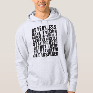 Motivational Words - Be Fearless. Have a Vision Hoodie