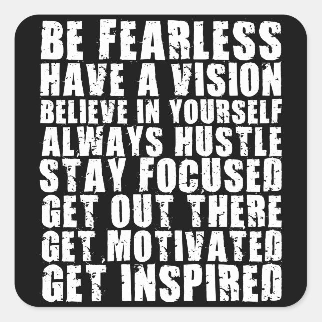 Motivational Words - Be Fearless. Have a Vision Square Sticker (Front)