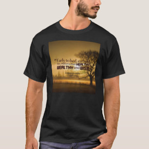 Motivational Words - Benjamin Franklin Quote T-Shirt