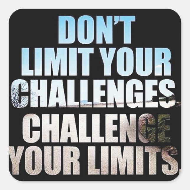 Motivational Words - Challenge Your Limits Square Sticker (Front)