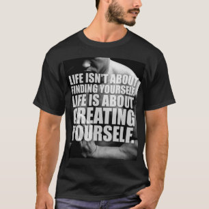 Motivational Words - Create Yourself T-Shirt