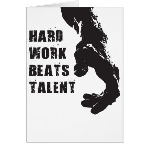 Motivational Words - Hard Work Beats Talent