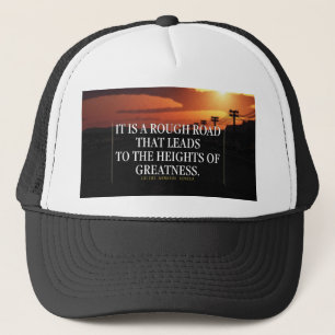 Motivational Words - Rough Road Leads to Greatness Trucker Hat