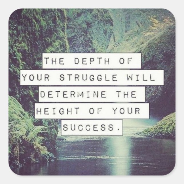 Motivational Words - Struggle and Succcess Square Sticker (Front)