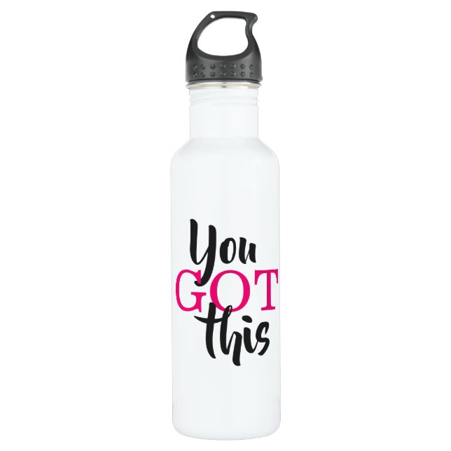 Motivational Words You Got This 710 Ml Water Bottle (Front)