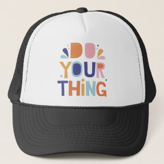 motivational wordsi trucker hat