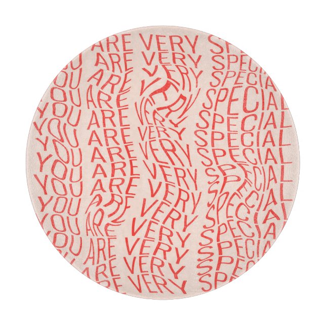 Motivational: You Are Special Cutting Board (Front)