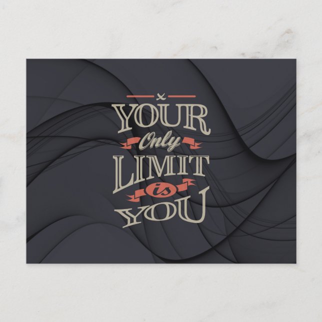 Motivational - You only limit is you. Postcard (Front)