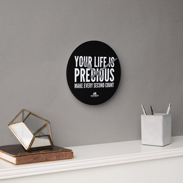 MOTIVATIONALISM© PRECIOUS_ ROUND CLOCK (Office)