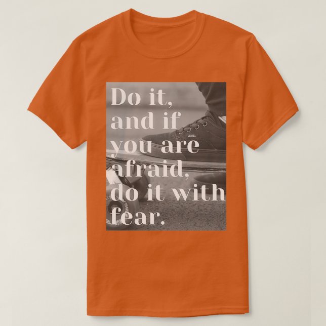 Motivationl Slogan 1 T-Shirt (Design Front)