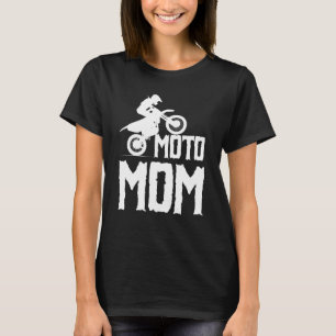Moto Mum Motorcycle Motocross Dirt Bike Racing T-Shirt