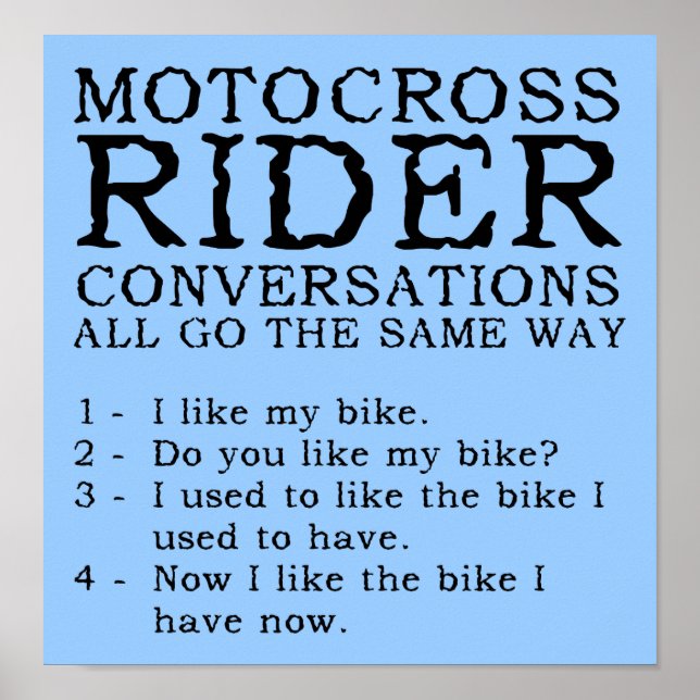Motocross Conversations Funny Dirt Bike Poster Sig (Front)
