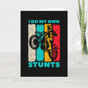 Motocross Dirt Bike Own Stunts Biker Gifts Card