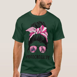 Motocross Life Messy Bun Race Mum Motorbike T-Shirt