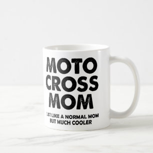 Motocross Mum Funny Dirt Bike Mug or Travel Mug