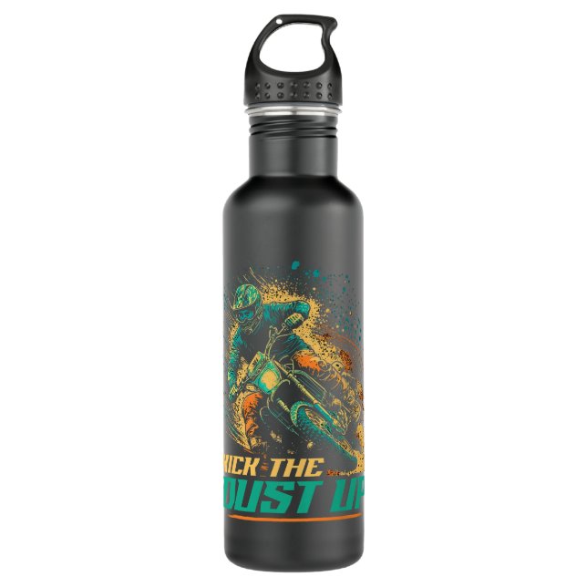 Motocross Quote Kick The Dust Up Funny Dirt Bike R 710 Ml Water Bottle (Front)