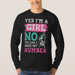 Motocross Yes I Am A Girl Yes I Can Ride T-Shirt