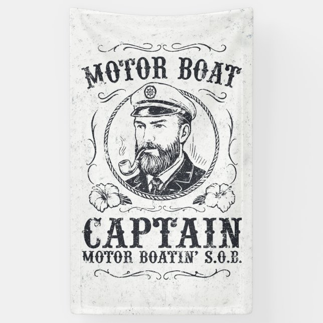 Motor Boat Captain Funny Pontoon Boating Banner (Vertical)