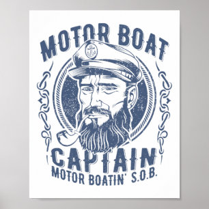 Motor Boat Captain Funny Pontoon Boating Motor Boa Poster