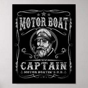 Motor Boat Captain Funny Pontoon Boating Motor Poster
