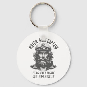 Motor Boat Captain If This Boat's Rockin Don't Com Key Ring