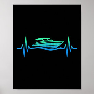Motor Boat Heartbeat Motorboating Captain Poster