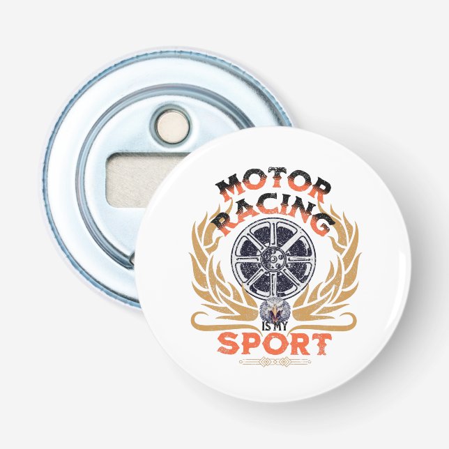 Motor Racing is My Sport  Bottle Opener (Front)