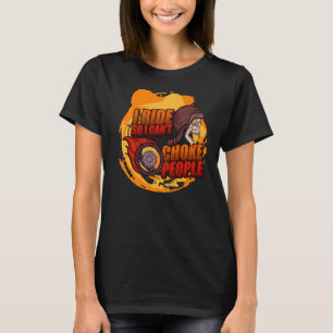 Motorcycle Bike Biker Rider Motorbiker Sarcastic T-Shirt