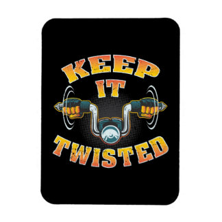 Motorcycle Biker Keep It Twisted Magnet