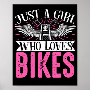 Motorcycle Biker Motorbike Rider Just A Girl Who Poster