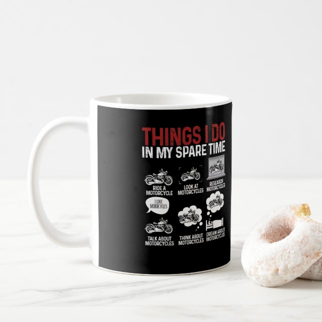 Motorcycle Biker Rider Things I Do In My Spare Coffee Mug (With Donut)